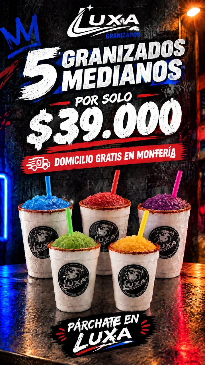 Promo LUXA: 5 granizados medianos por solo $39.000, domicilio gratis en Montería